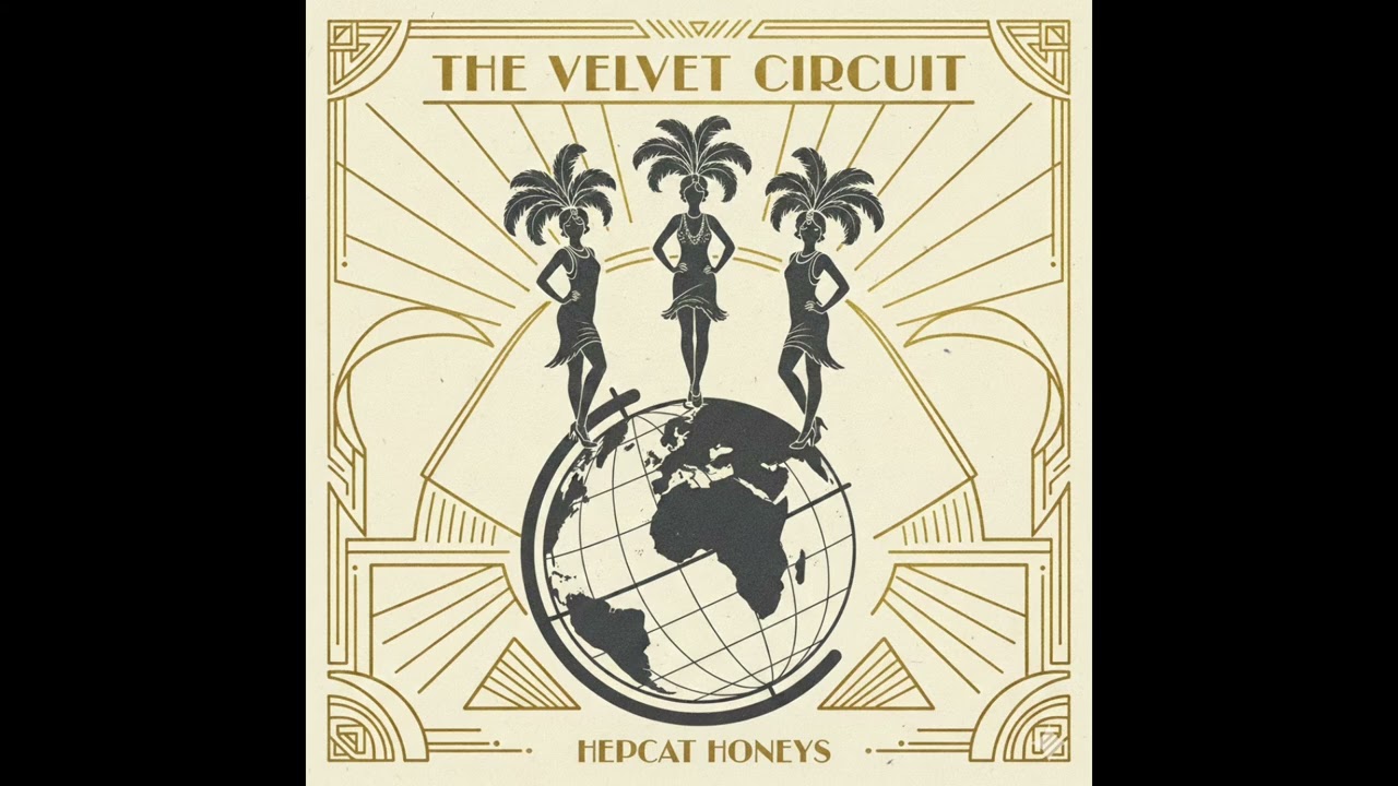 Hepcat Honeys - The Velvet Circuit 