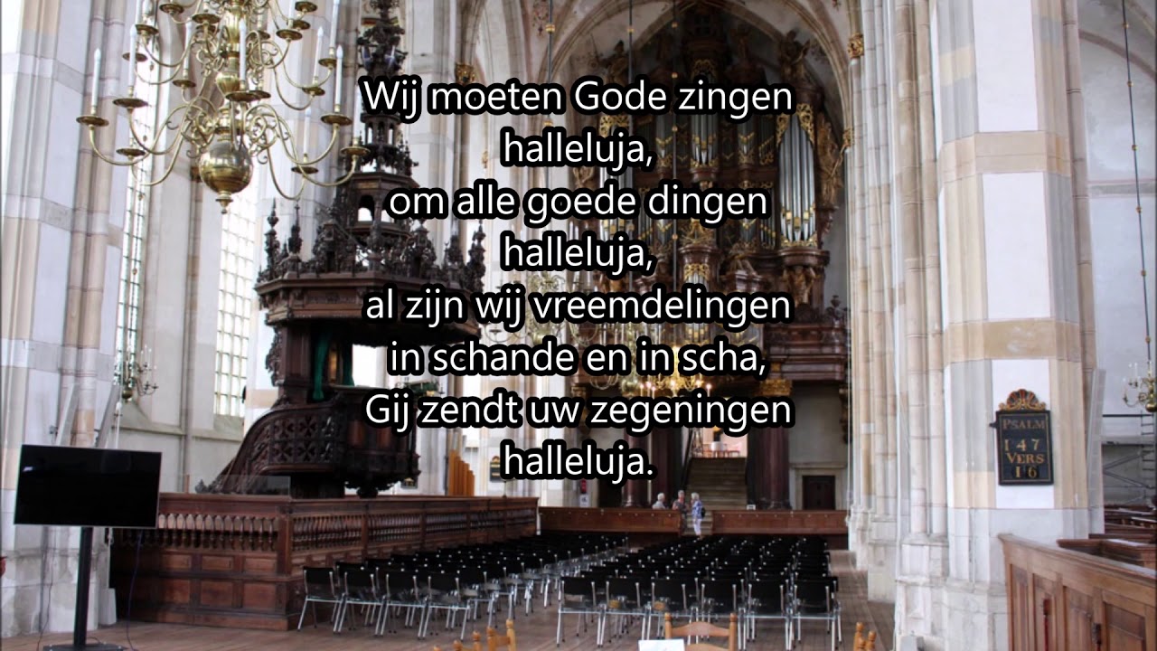 Lied 713 Wij moeten Gode zingen (samenzang, Grote Kerk Zwolle)