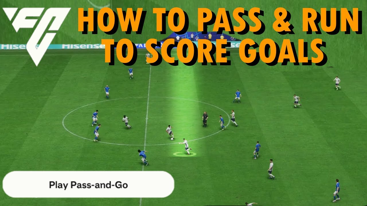 FC 25 HOW TO PASS AND GO | PASS AND RUN TO SCORE GOALS | FIFA / FC24 XBOX PS5 | FC 24 TIPS & TRICKS