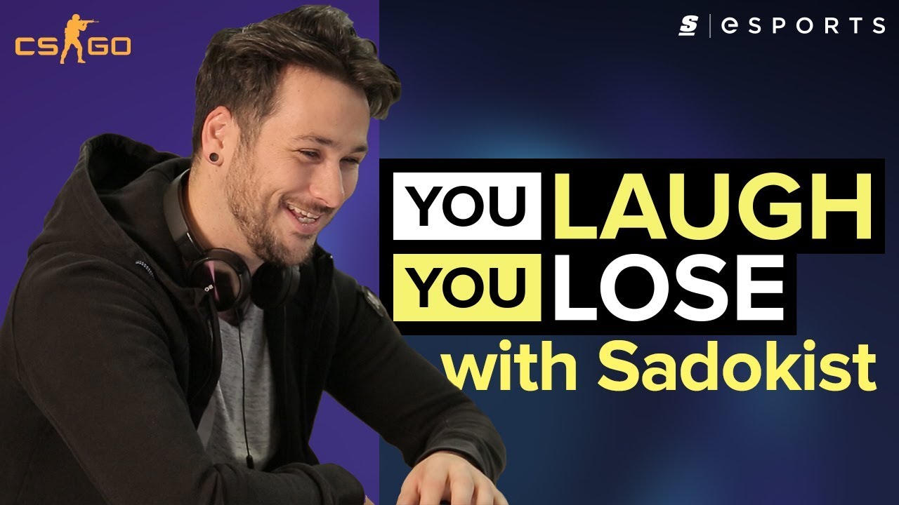 You Laugh, You Lose with Sadokist: CS:GO drama, casting PUBG and if Overwatch is a real esport