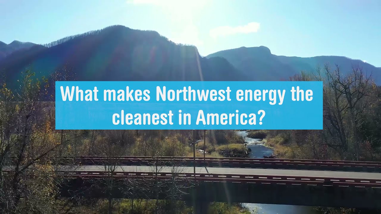 What makes Northwest energy the cleanest in America?