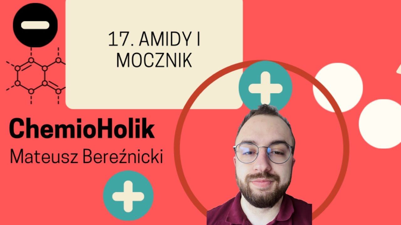 17. Amidy i mocznik