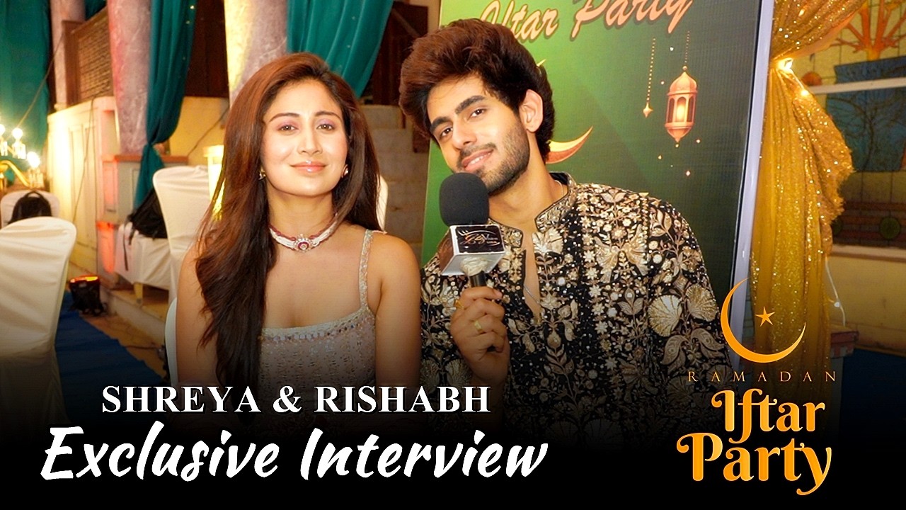 YRKKH Fame Rishabh Jaiswal With Girlfriend Shreya Kalra At DKP Iftaar Party & Hosting Society 2