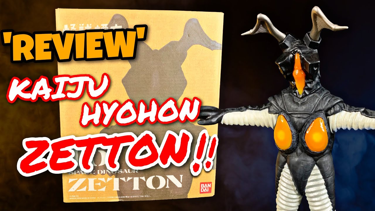 REVIEW KAIJU HYOHON ZETTON!! | BAHASA MELAYU | ウルトラマン