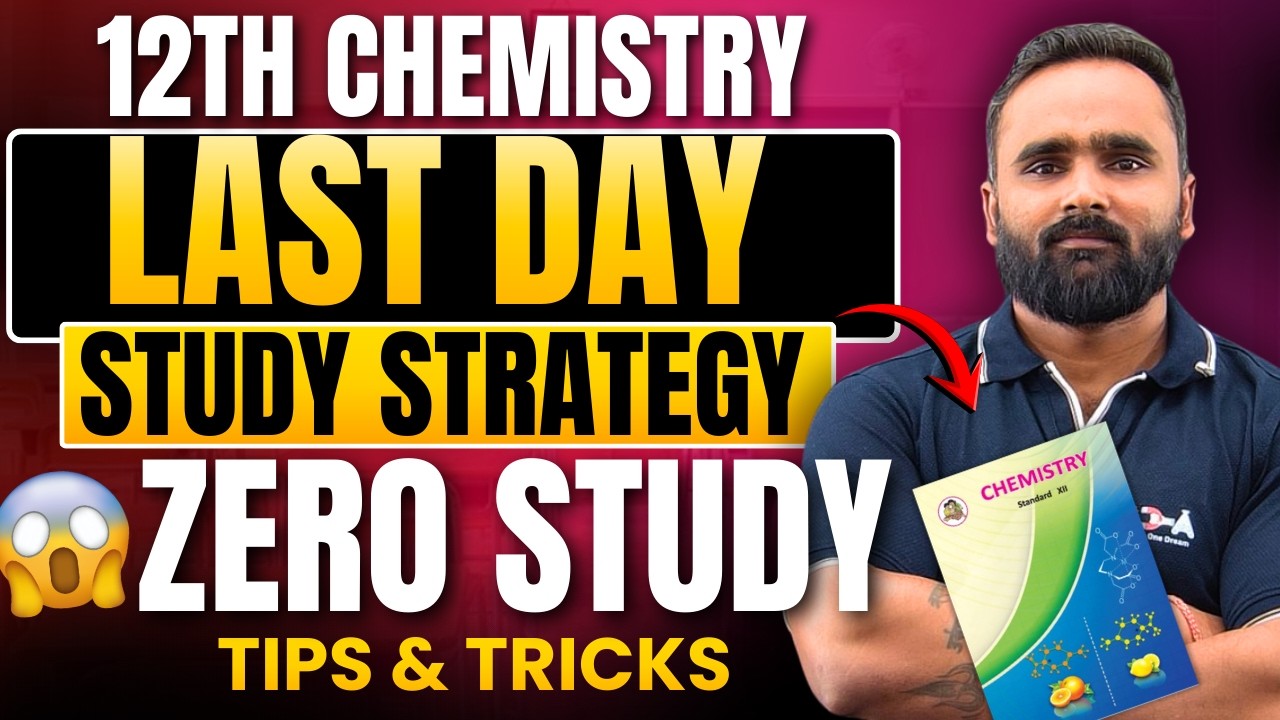 Last Day Zero Study 😱 | 12th Chemistry Tips & Tricks | Smart Study Strategy | Board Exam 2026
