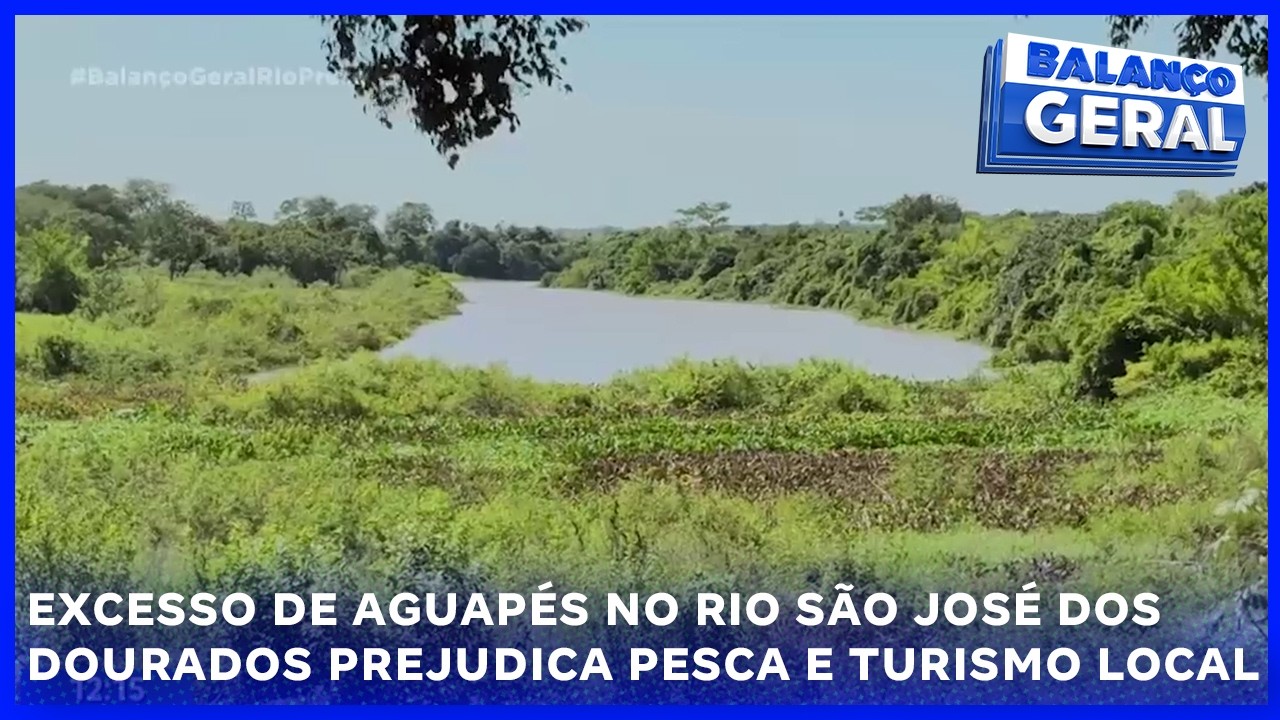 Excesso de Aguapés no Rio São José dos Dourados prejudica pesca e turismo local