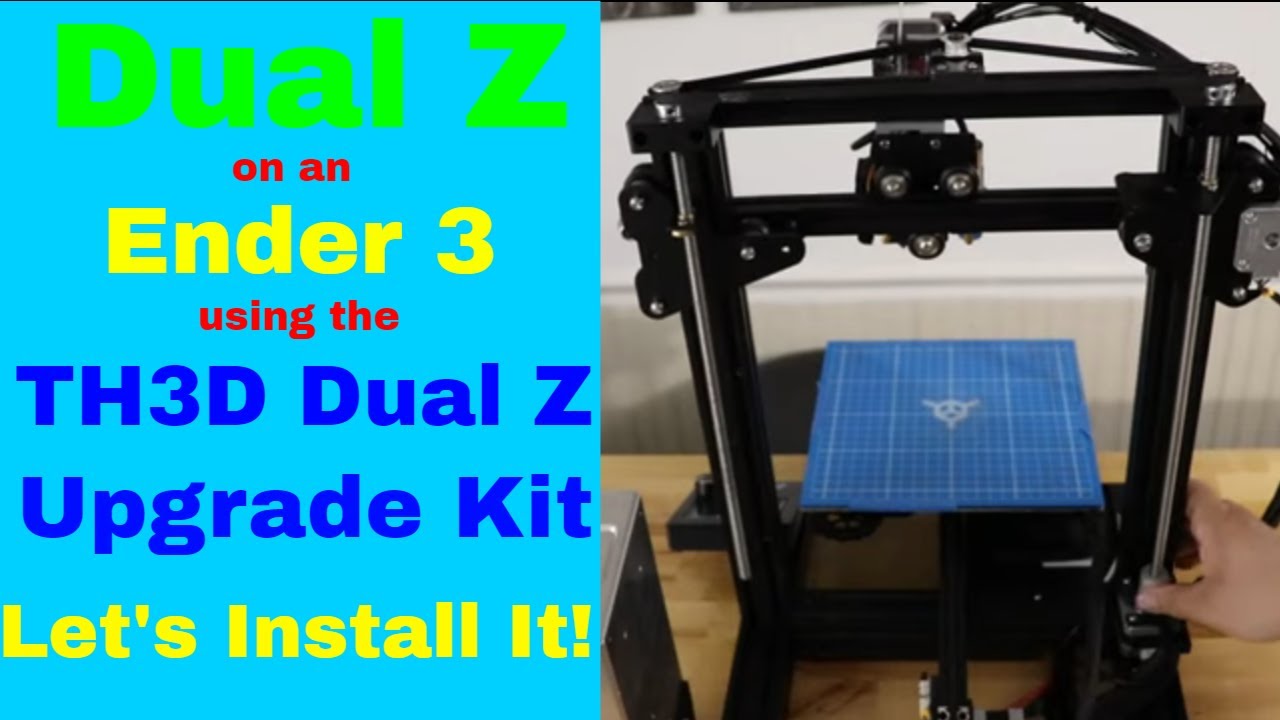 How to install the TH3d Dual Z Upgrade kit on a Creality Ender 3