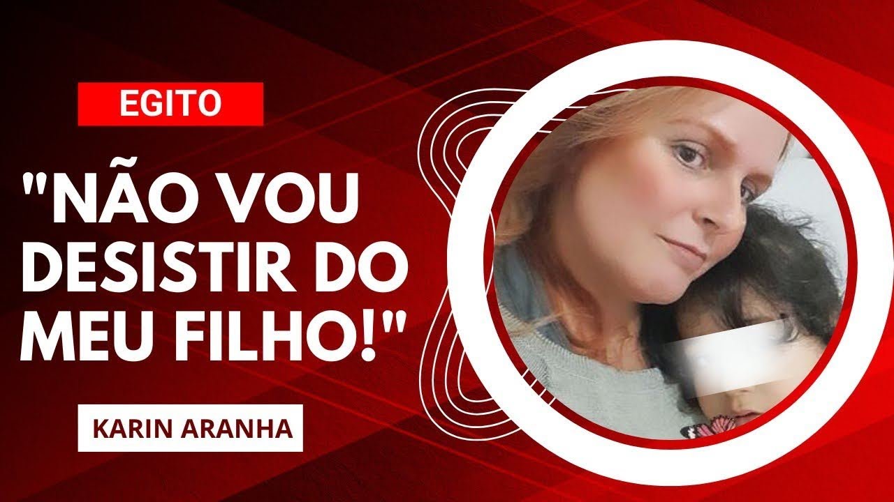 MÃE BRASILEIRA LUTA PELO RESGATE DO FILHO NO EGITO | KARIN REVELA NOVOS DETALHES SOBRE O CASO.