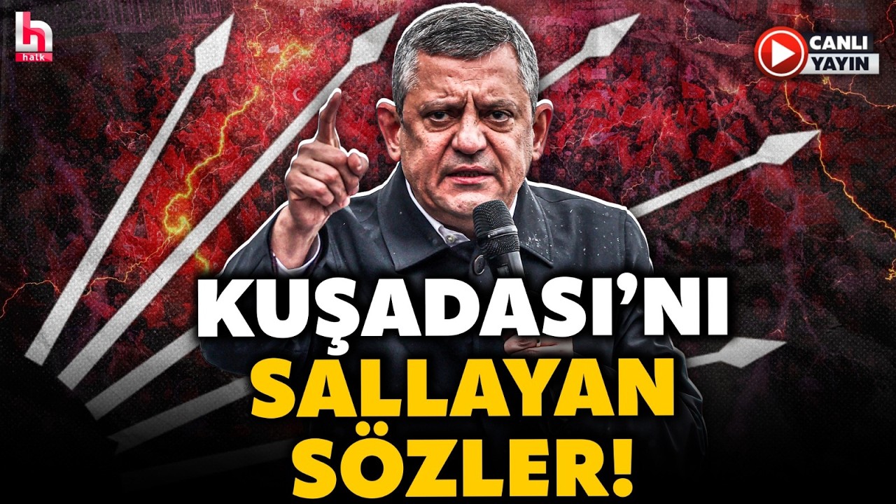 Kuşadası Mahşer Yerine D&ouml;nd&uuml;! &Ouml;zg&uuml;r &Ouml;zel, Tarihe Ge&ccedil;ecek Mitingde Konuştu!