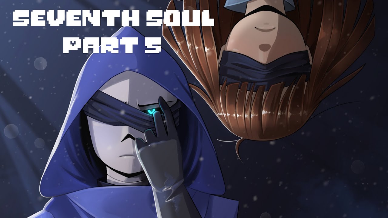 Seventh Soul Part 5 【 Undertale Comic Dub 】