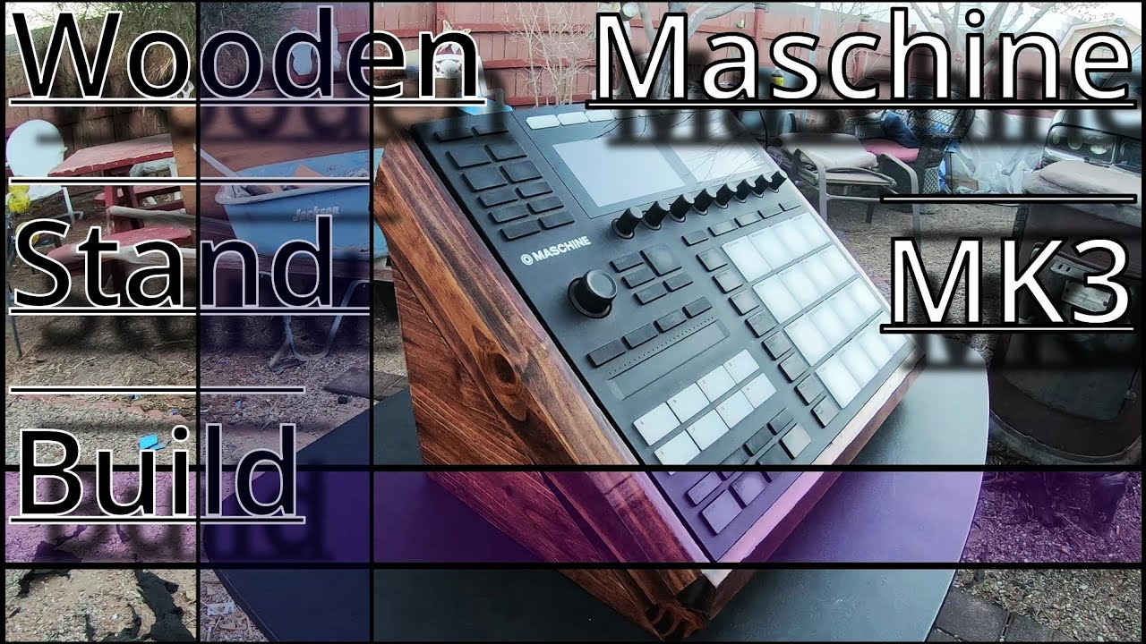 Wooden Stand build for Maschine MK3 (No Talking)