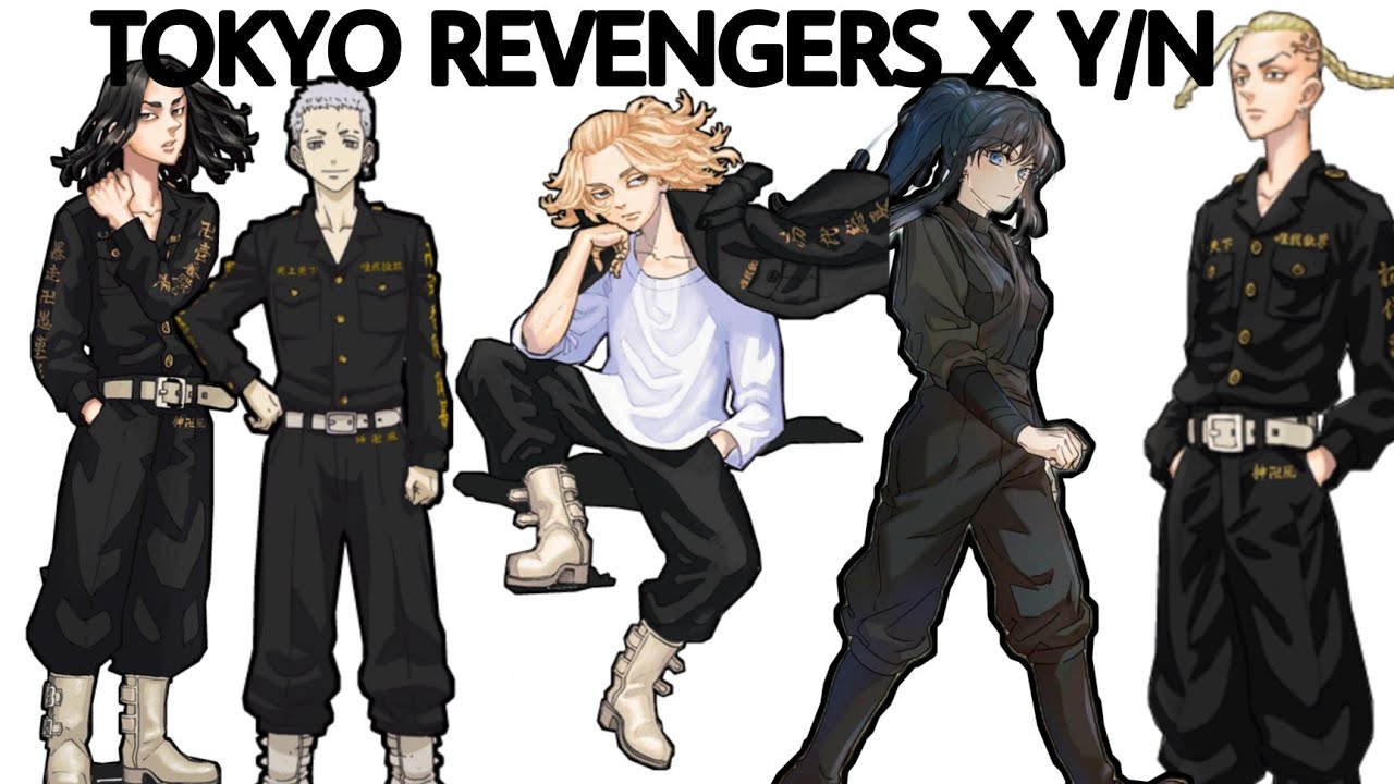 Tokyo revengers x y/n 
