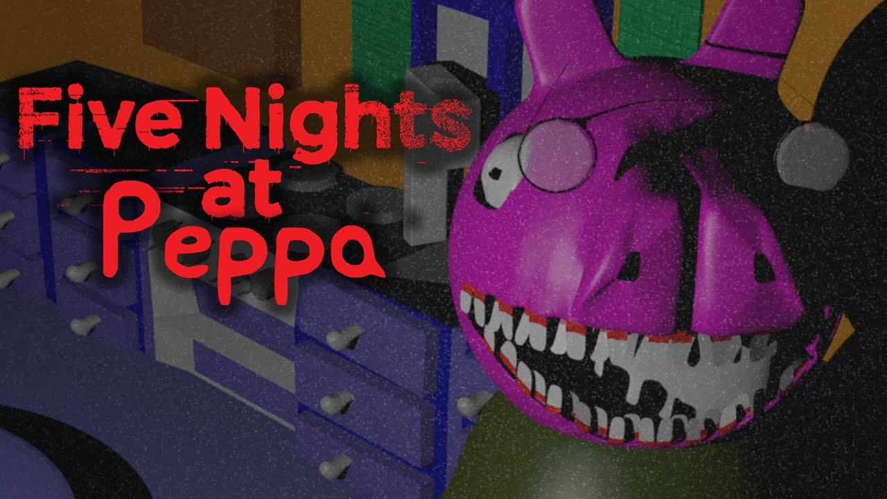 Five Nights In Peppa's House | Gameplay de un juego de terror de Peppa
