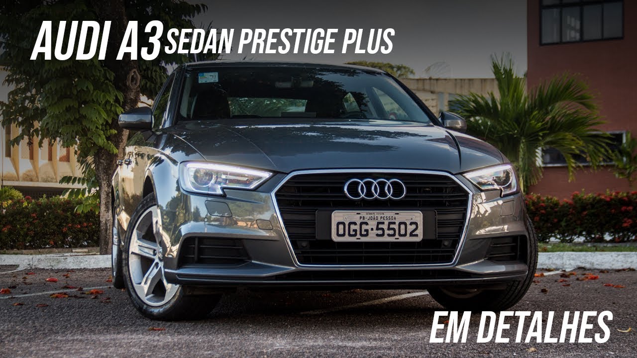 Confira todos os detalhes do Audi A3 Sedan Prestige Plus 2019