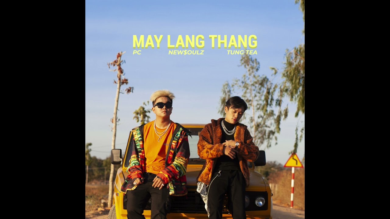 T&ugrave;ng TeA & PC - M&acirc;y Lang Thang [Official Audio]