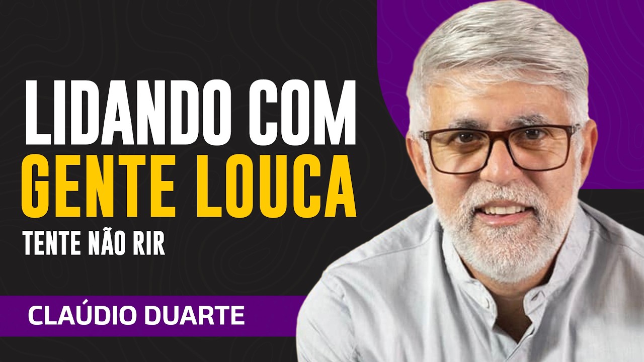 Cláudio Duarte | LIDANDO COM DOIDO - TENTE NÃO RIR