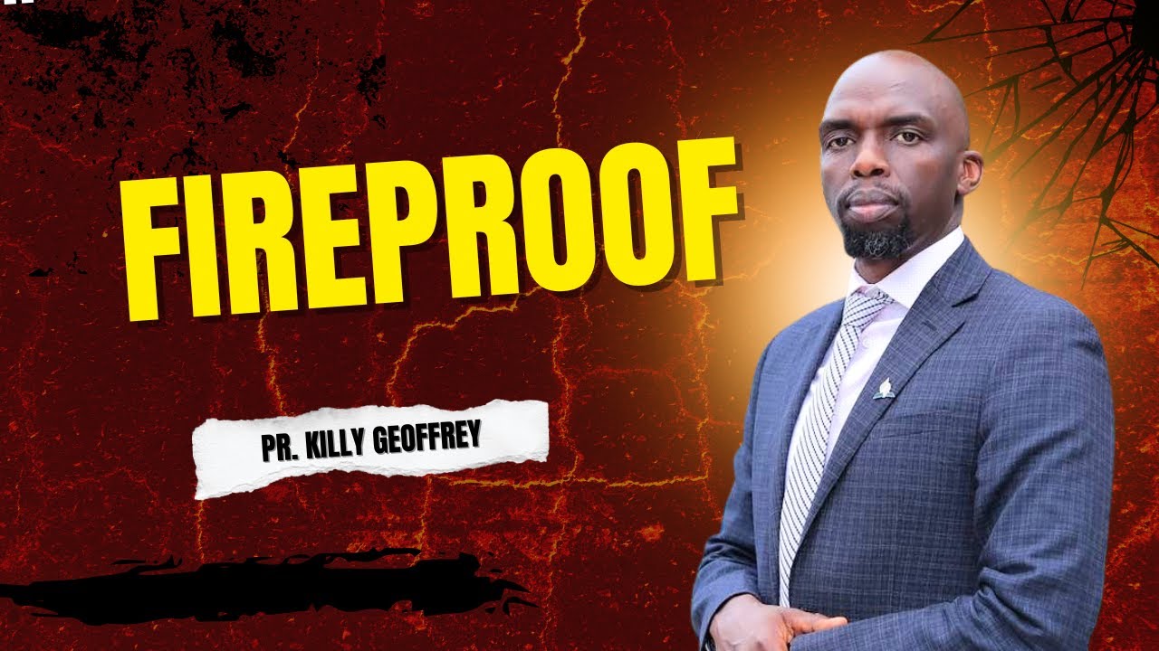 FIREPROOF. Pr. Killy
