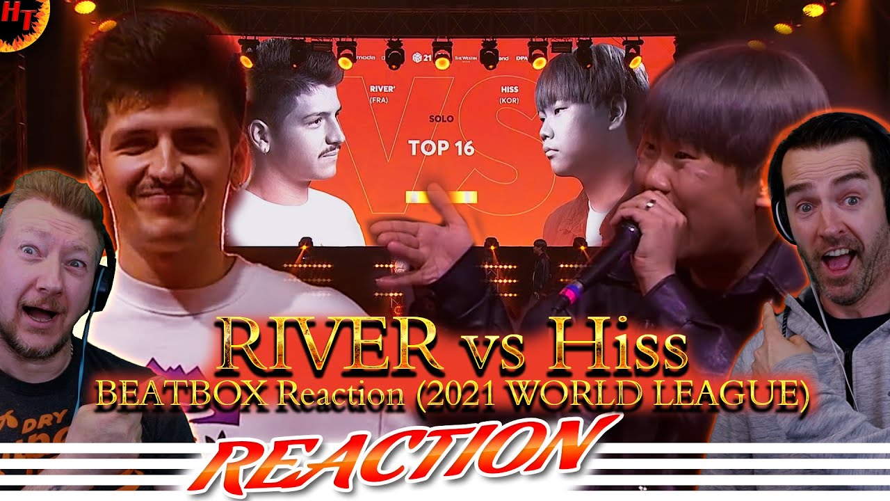 ''RIVER vs Hiss'' GRAND BEATBOX Reaction (2021 WORLD LEAGUE) Round of Sixteen