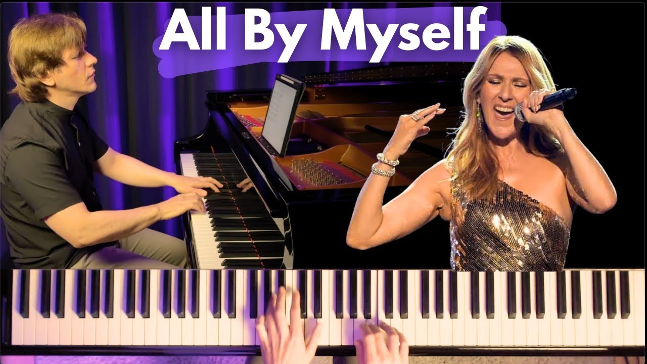 All by myself - Piano Solo