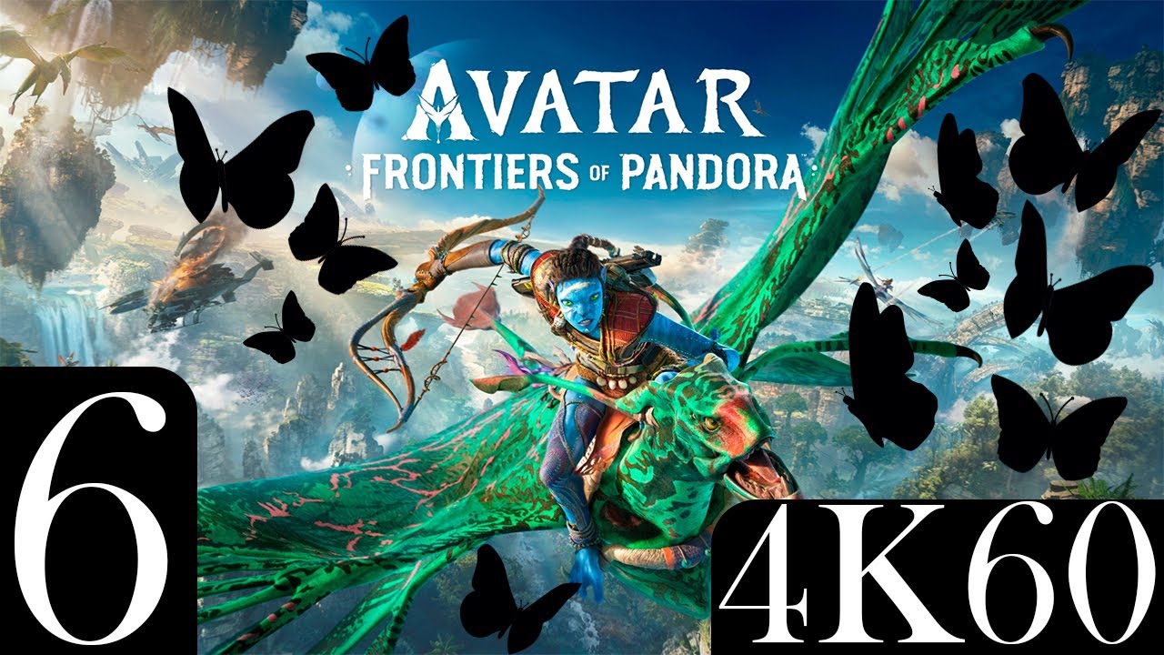 Avatar   Frontiers of Pandora | Part 6