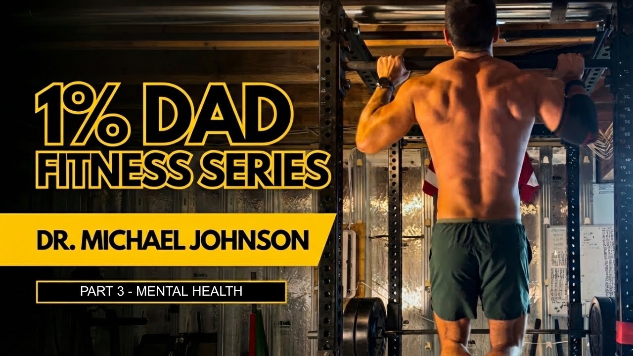 1% Dad - Mental Health - Part 3 of 14