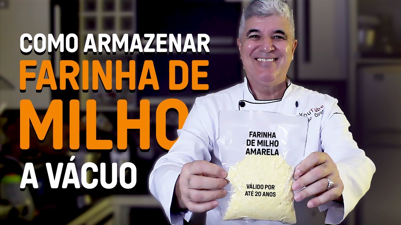 COMO ARMAZENAR FARINHA DE MILHO AMARELA A VÁCUO POR ATÉ 20 ANOS!