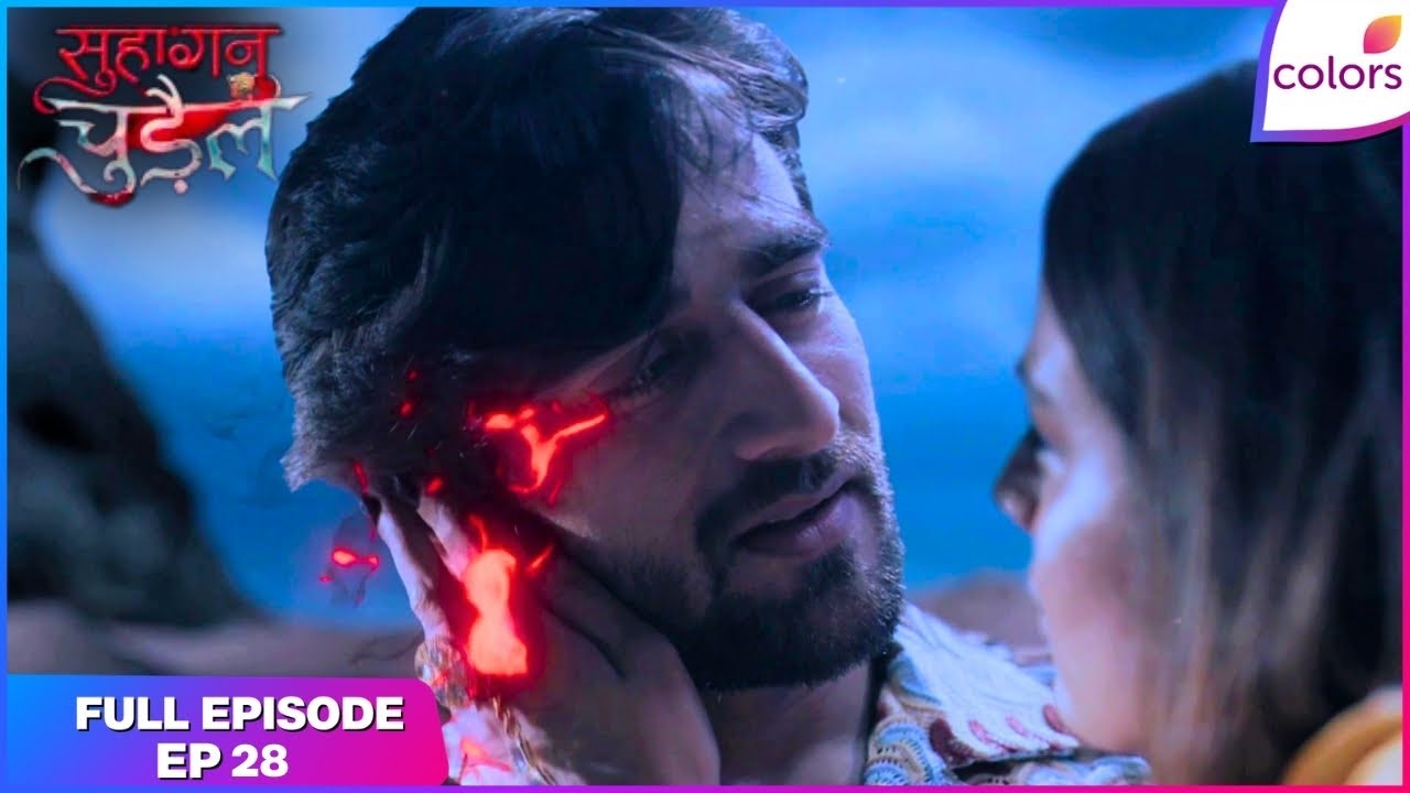 Suhaagan Chudail | Full Episode Ep. 28 | Nishigandha pursues Moksh! | Colors TV