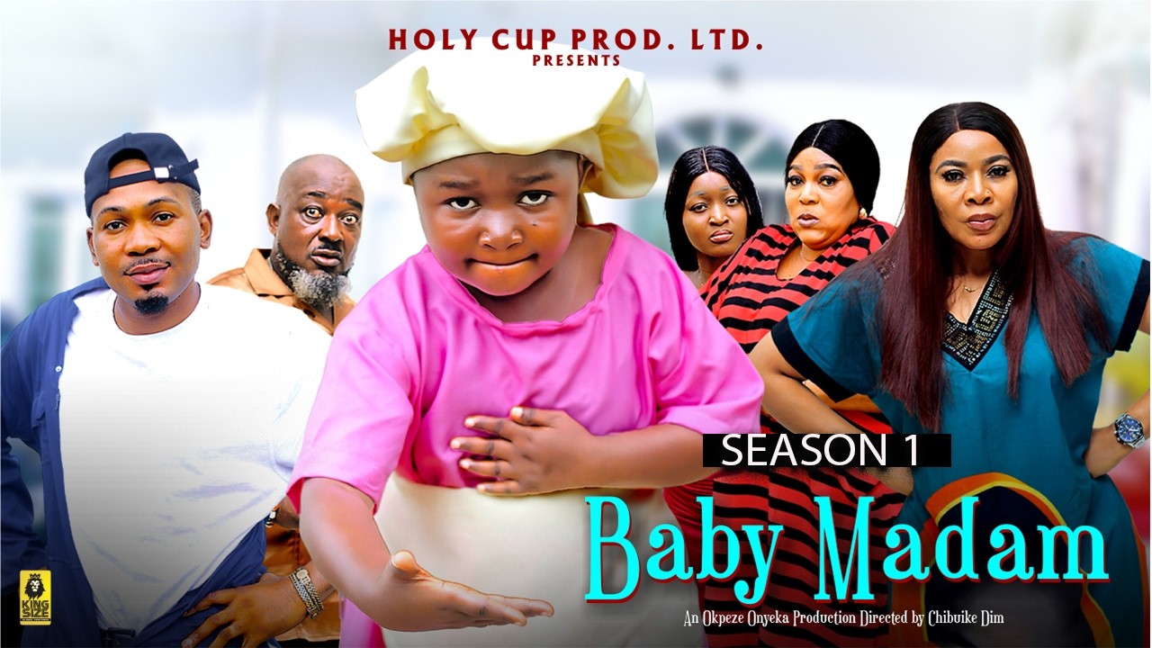BABY MADAM (SEASON 1) - 2026 Latest Nigerian Nollywood Movie || (EBUBE OBIO)