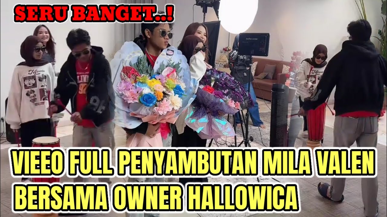 SERU BANGET❗Penyambutan Mila Dan Valen Bersama Owner Hallowica Pagi ini