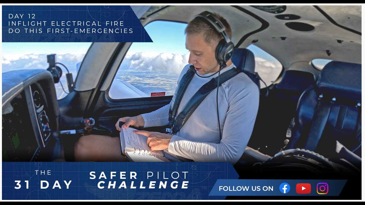 Пожар в самолете? Сделайте это первым! — 12-й день 31-дневного конкурса Safer Pilot Challenge 2024