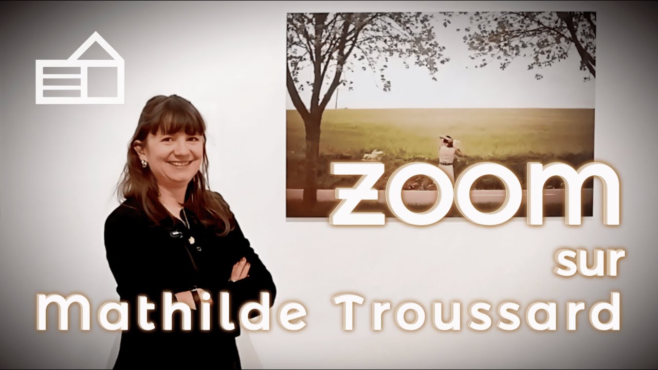 ZOOM sur Mathilde Troussard