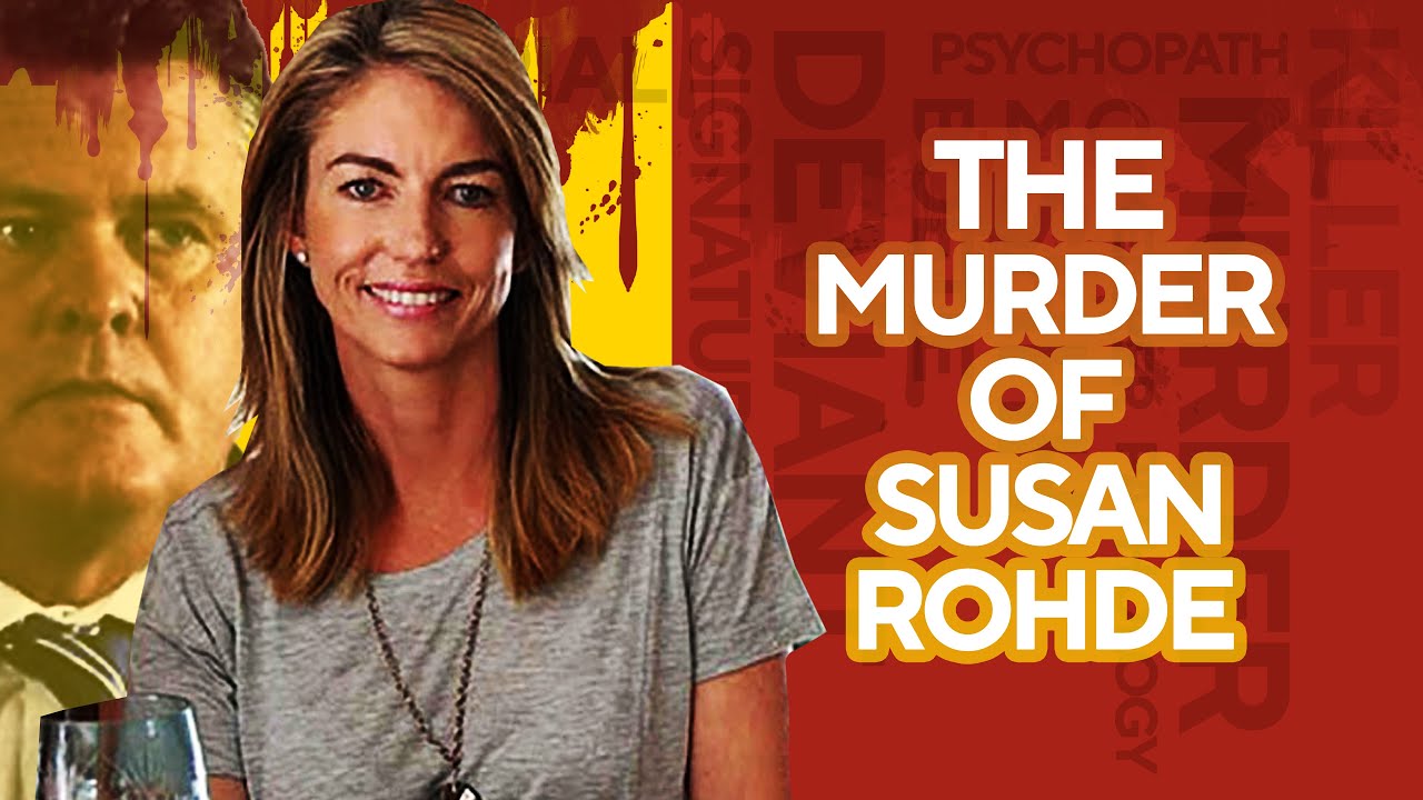 The Murder of Susan Rohde