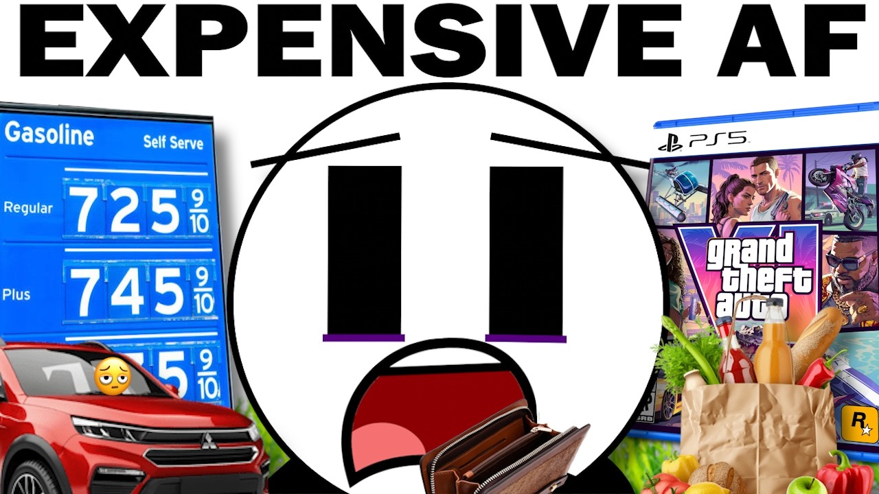 Why is Everything So Damn Expensive?...