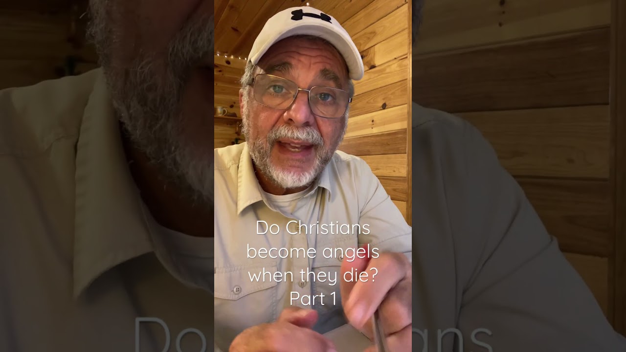 Do Christians become angels when they die?