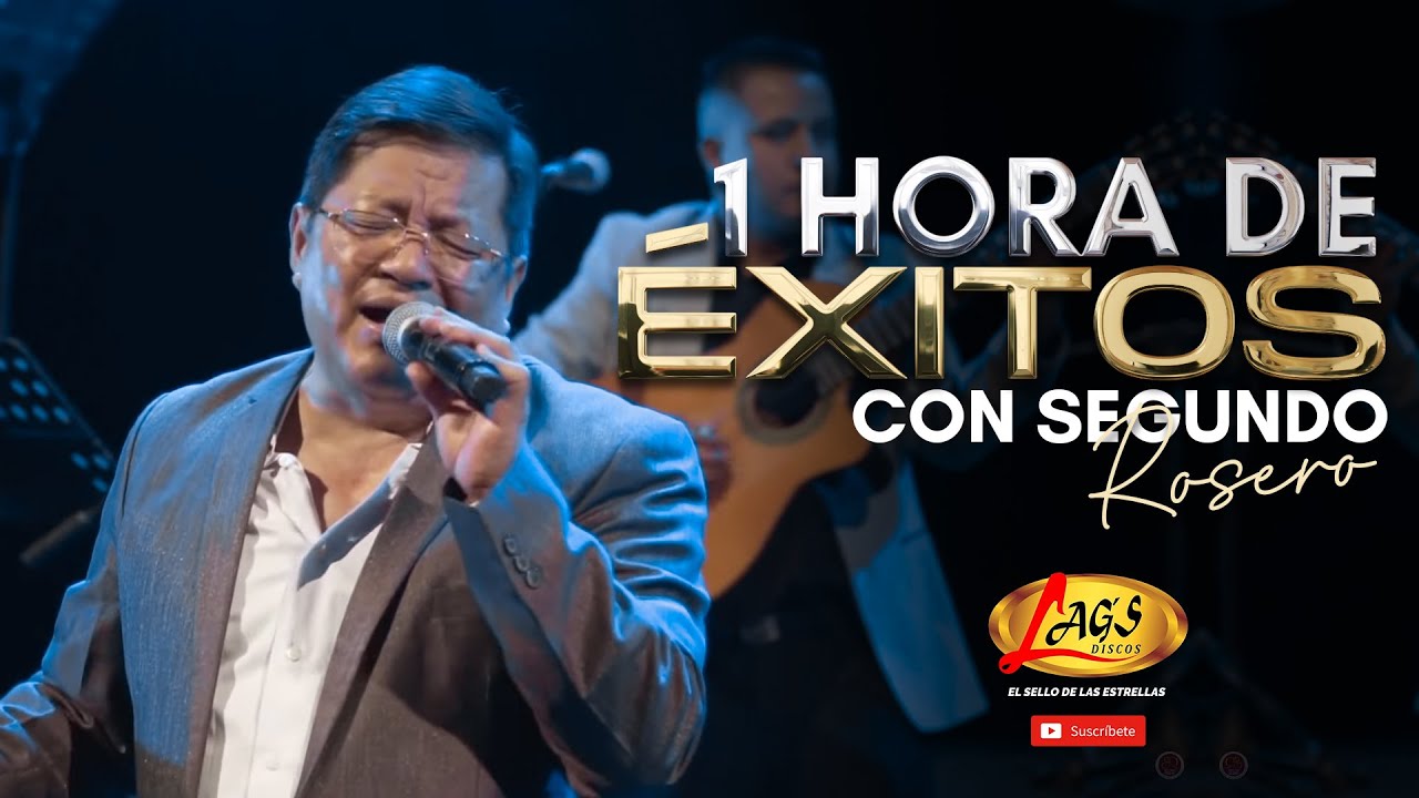 Segundo Rosero - 1 Hora De Éxitos / Mix