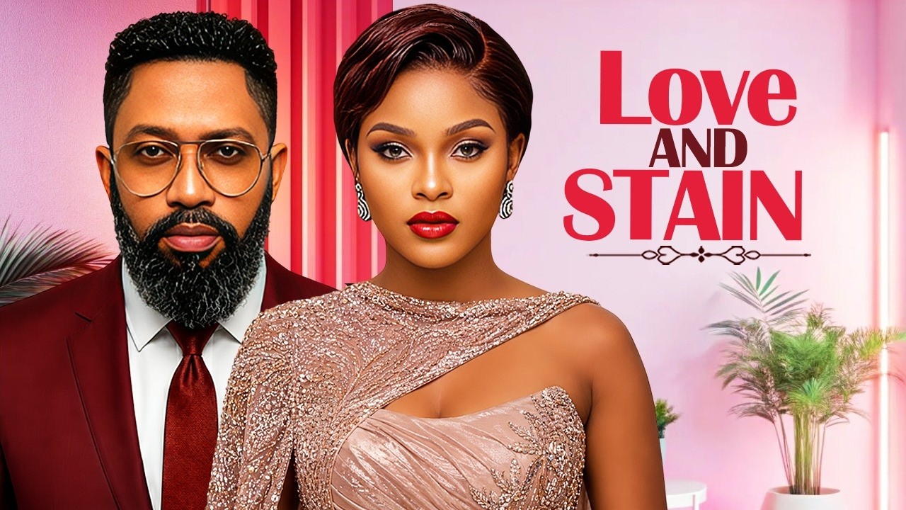 LOVE AND STAIN - FREDRICK LEONARD | SARIAN MARTIN | 2026 LATEST NIGERIAN MOVIE  #trending #Movies