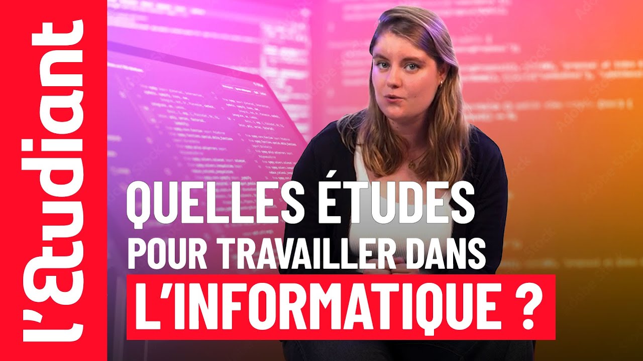 &Eacute;tudes en Informatique : quelles formations, quelles &eacute;coles et quels m&eacute;tiers ?