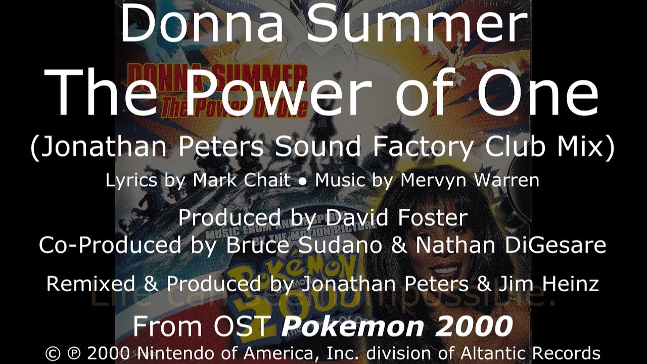 Donna Summer - The Power of One (J. Peters Sound Factory Club Mix) LYRICS - HQ OST 