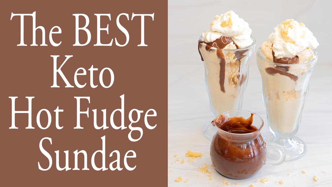 The BEST Keto Hot Fudge Sundae