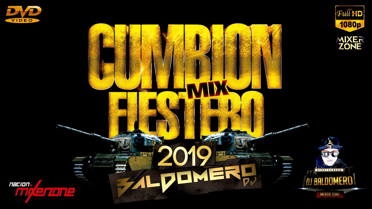 MIX CUMBION FIESTERO 2019 ✘ DJ BALDOMERO  MIXER ZONE HD