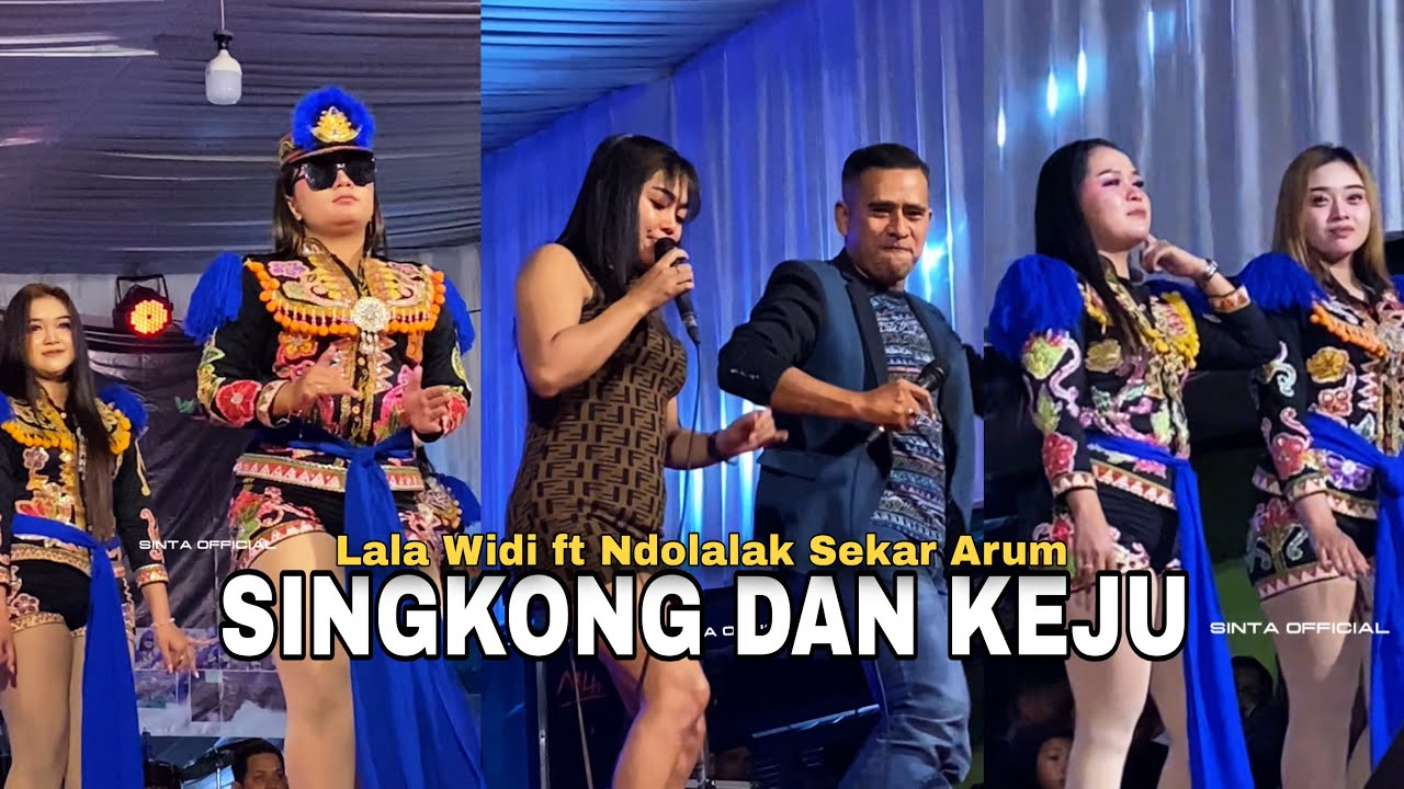 SINGKONG DAN KEJU - LALA WIDI Ft NDOLALAK SEKAR ARUM 