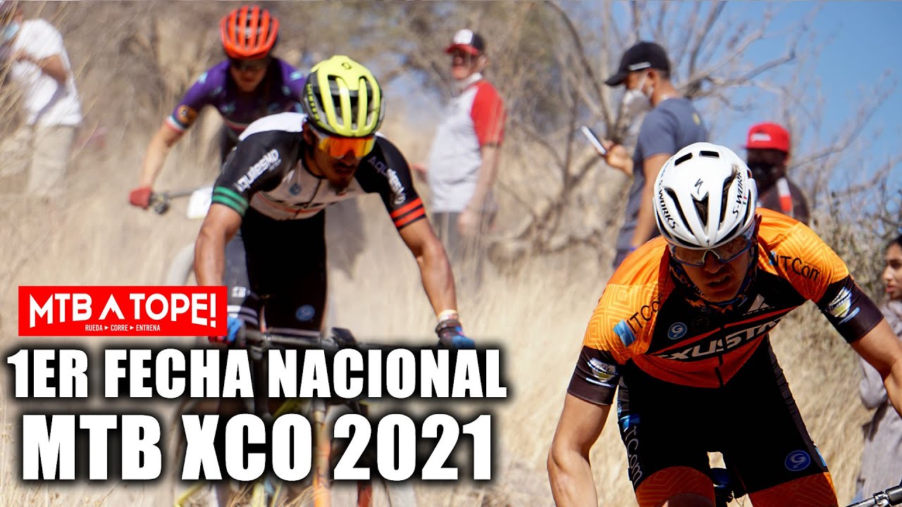 1er fecha COPA NACIONAL XCO MTB 2021 🔥🚵‍♀️ - Pista Rincón de Romos Aguascalientes - Mountain Bike