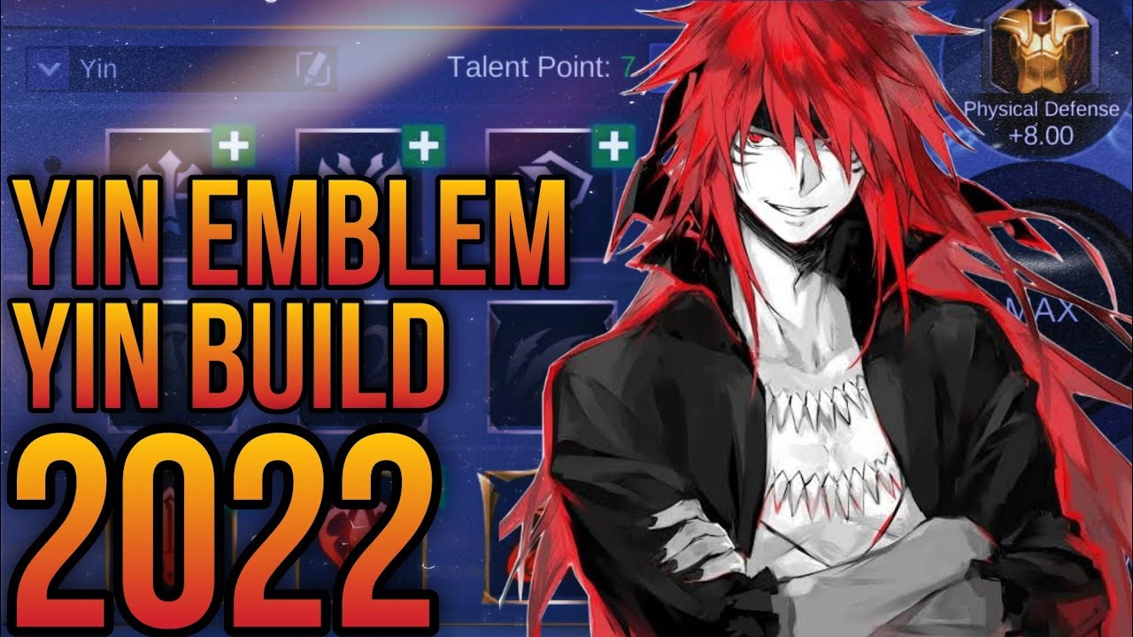 YIN BUILD AND EMBLEM SET 2022 | YIN BEST BUILD 2022 - MOBILE LEGENDS