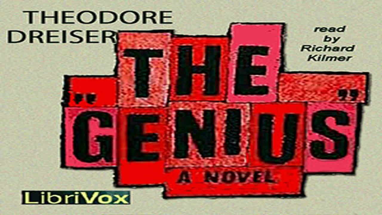 The Genius by Theodore DREISER read by Richard Kilmer Part 1/5 | Full Audio Book