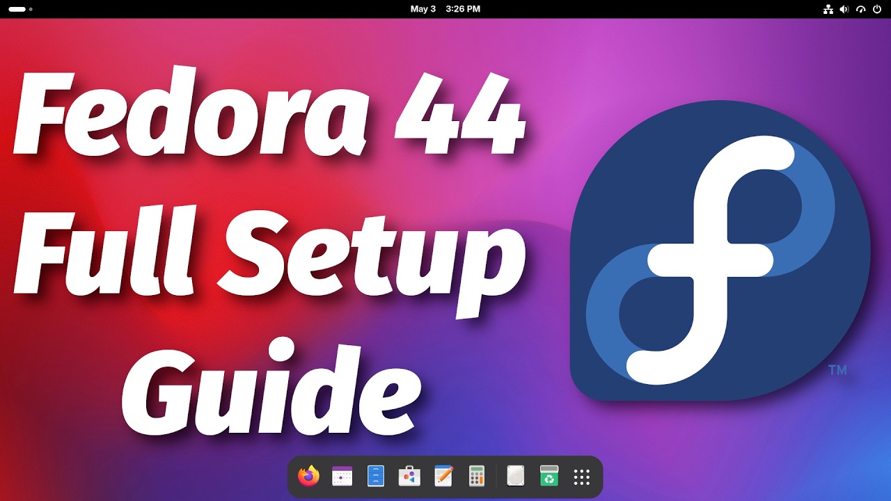 Руководство по установке Fedora 44 | 10 важных действий, которые ОБЯЗАТЕЛЬНО нужно выполнить посл...