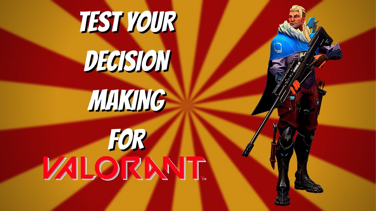 Test Your Decision Making On Valorant (Pro Quiz)