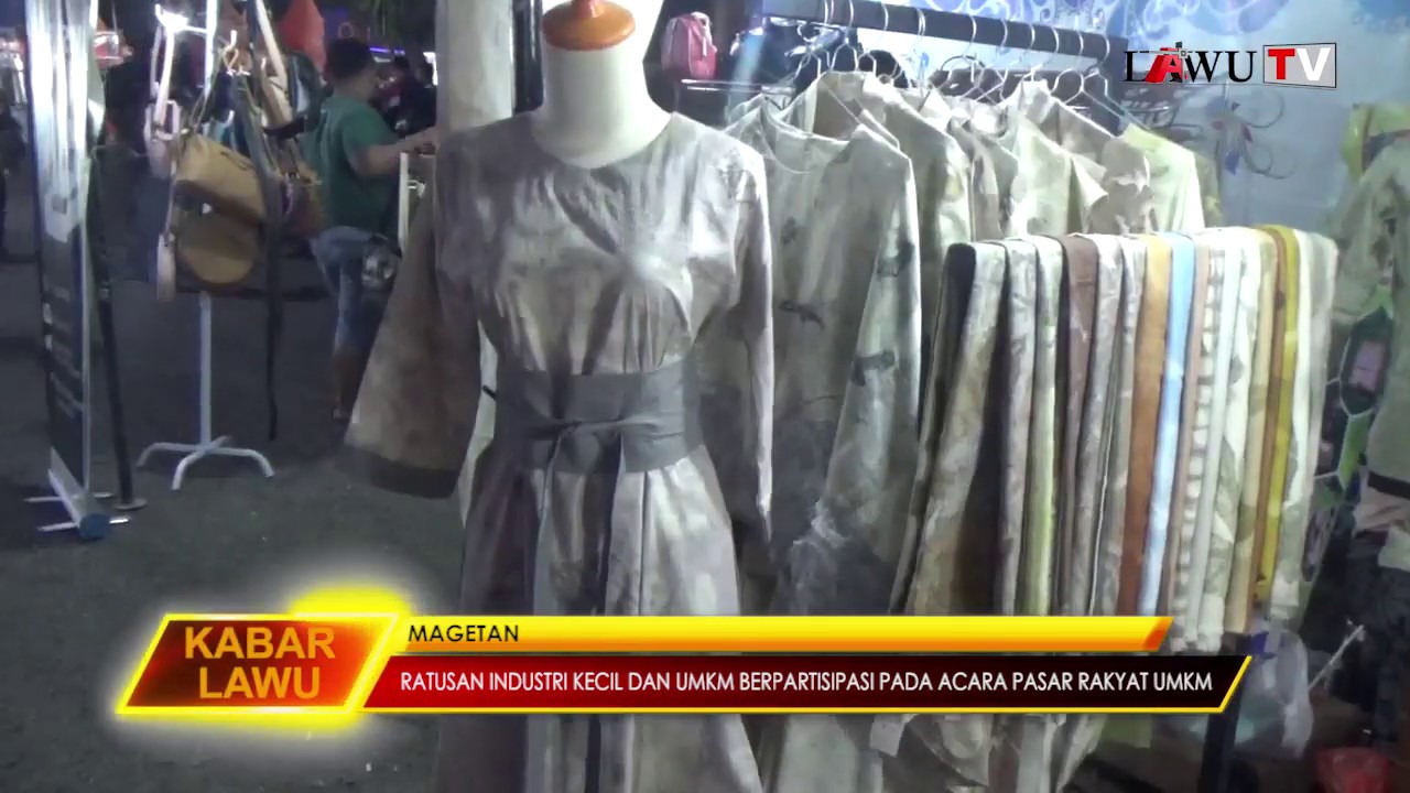 MAGETAN - Ratusan Industri Kecil Dan UMKM Berpartisipasi Pada Acara Pasar Rakyat UMKM