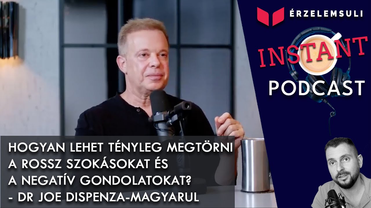Hogyan lehet TÉNYLEG megtörni a rossz szokásokat és a negatív gondolatokat? | Dr. Joe Dispenza
