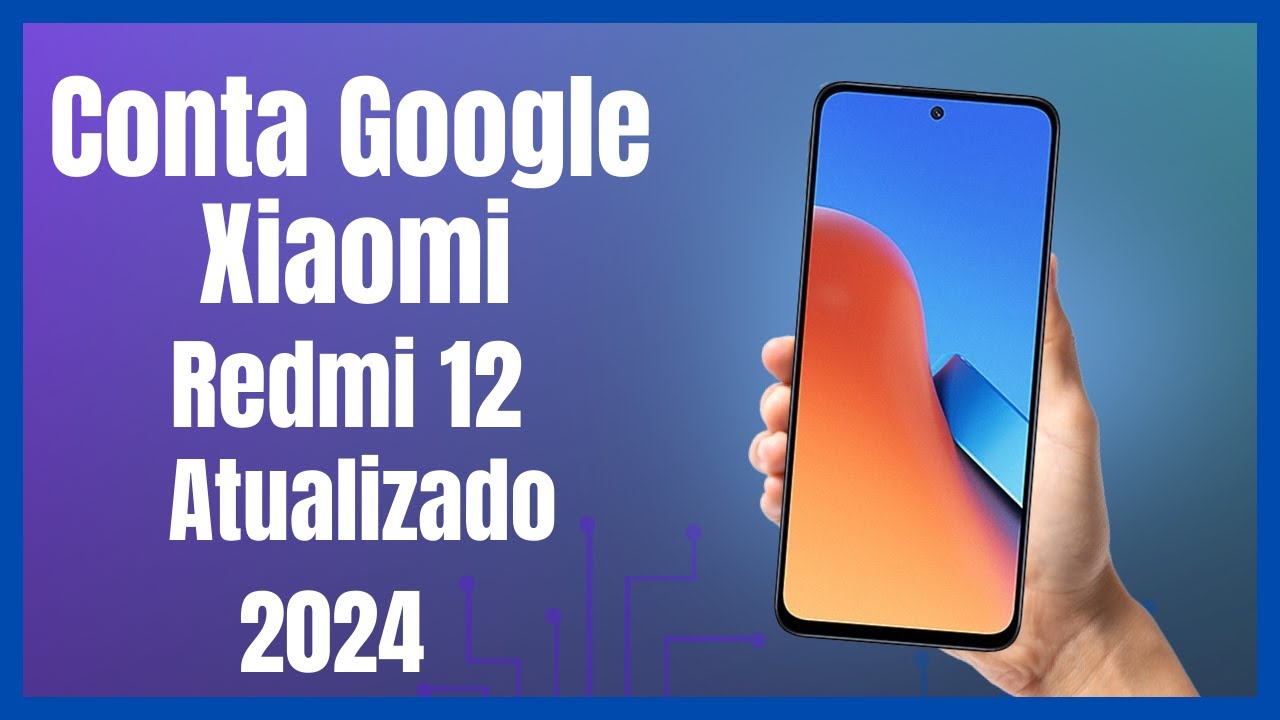 Remover Conta Google Xiaomi Redmi 12 Método Sem PC Atualizado 2024 Miui14