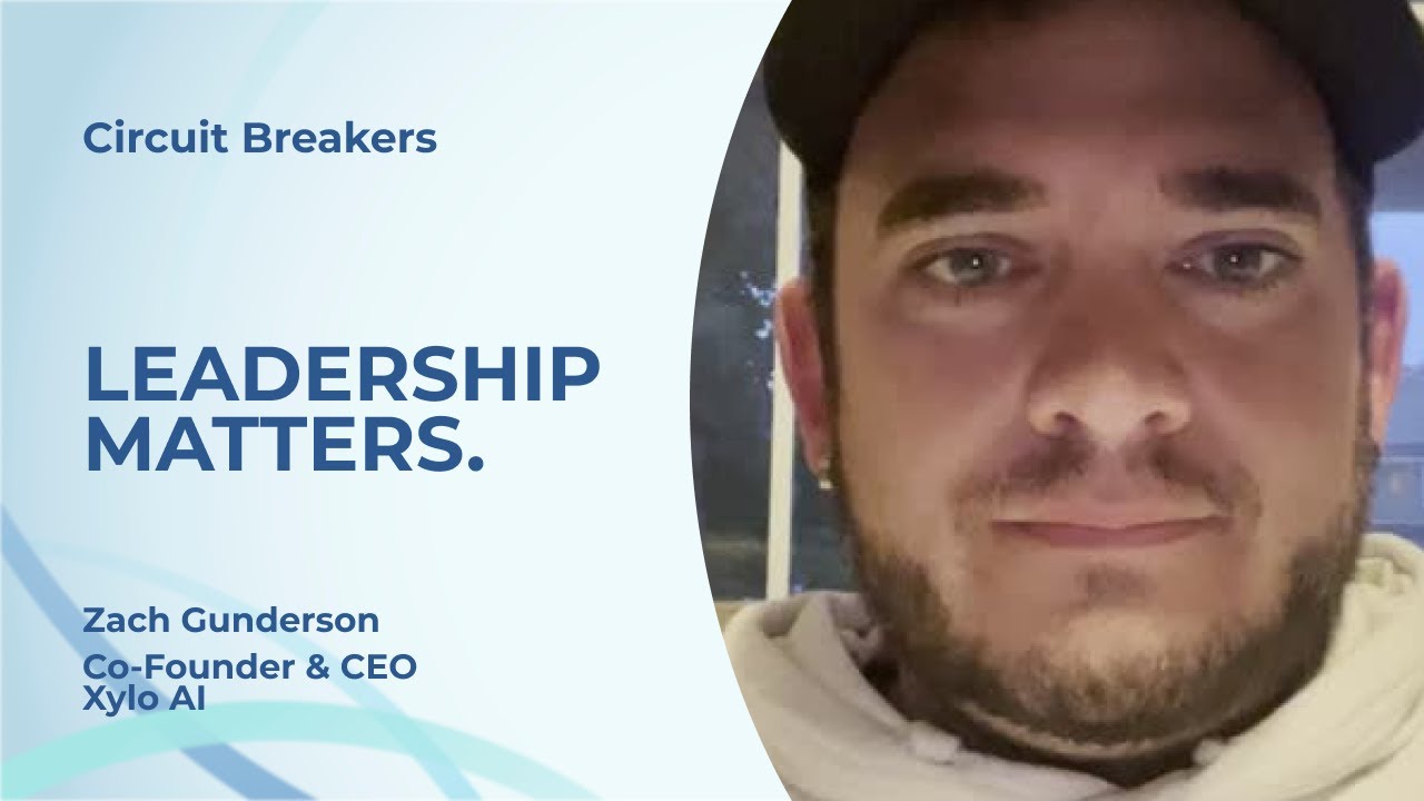 Circuit Breakers w/ Zach Gunderson of Xylo AI